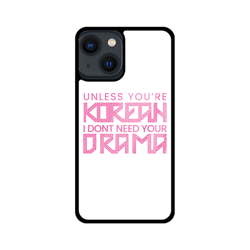 Phones are for Korean Drama only !