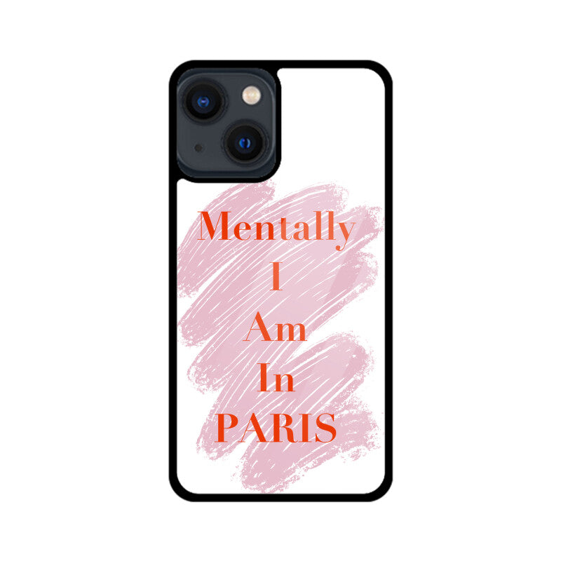"Mentally in Paris" Phonecover