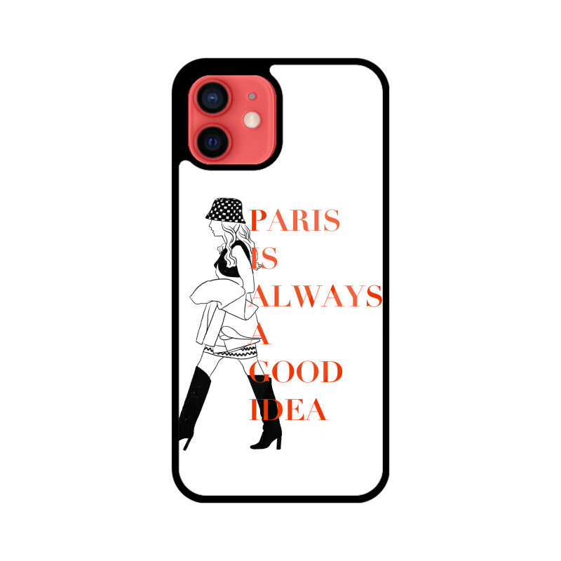 "Paris is Always a Good Idea" Phonecover