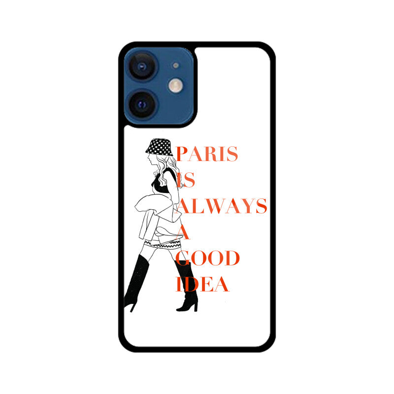 "Paris is Always a Good Idea" Phonecover