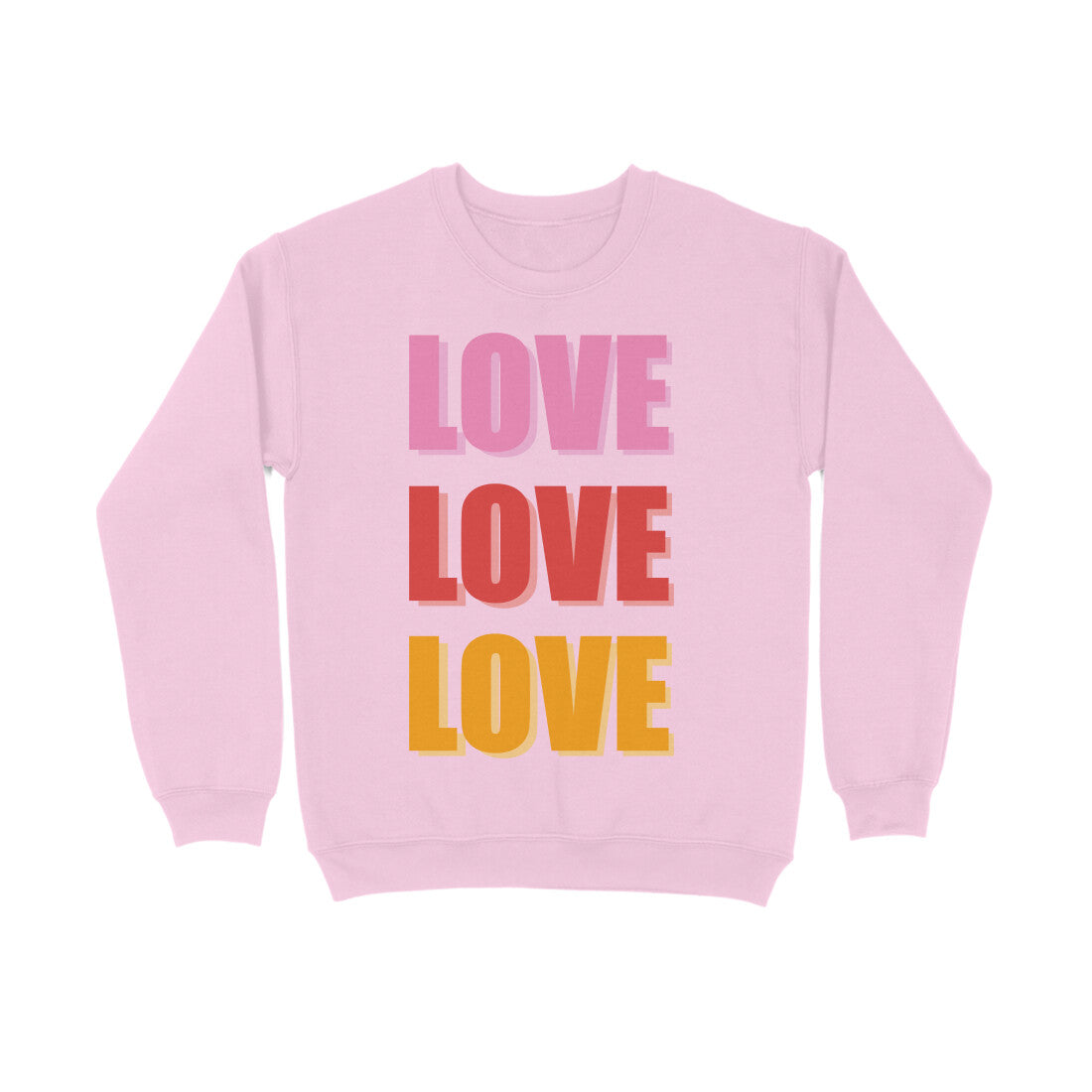 The LOVE Sweatshirt