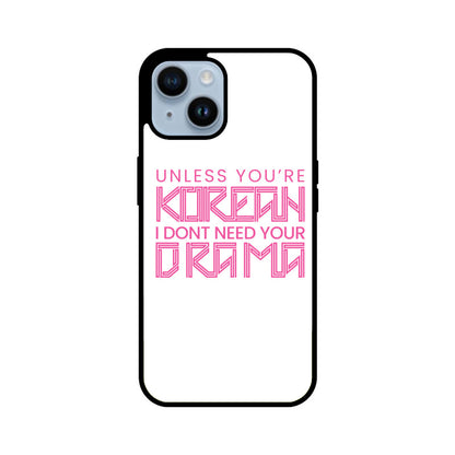 Phones are for Korean Drama only !