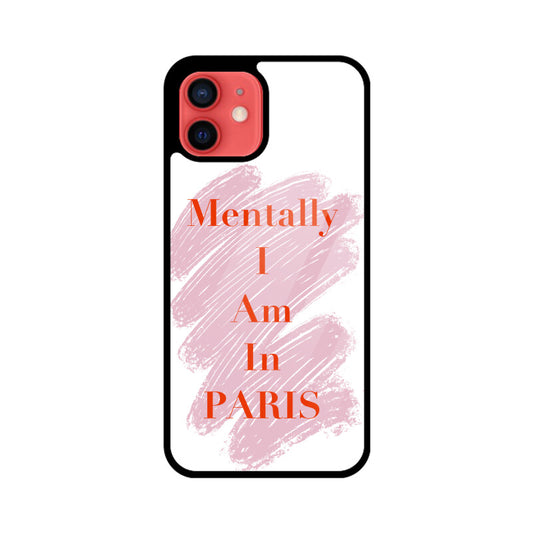 "Mentally in Paris" Phonecover