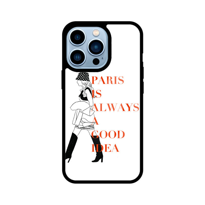"Paris is Always a Good Idea" Phonecover