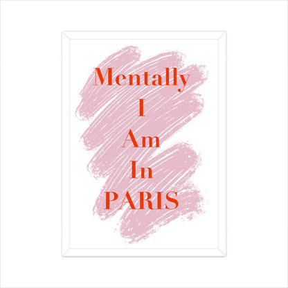 "Mentally in Paris"