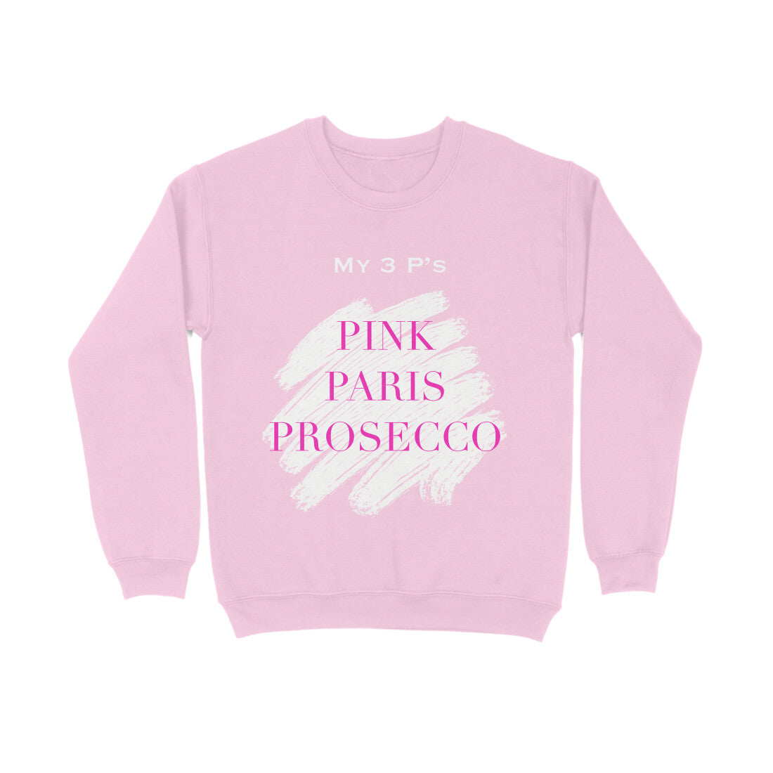 3 P's Sweatshirt