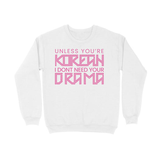 Only Korean Drama is Allowed !