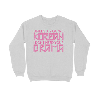 Only Korean Drama is Allowed !